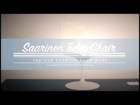 Eero Saarinen Tulip Chair - Replace Cushion Hook Pads 