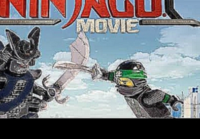 Музыкальный видеоклип The LEGO Ninjago Movie Soundtrack list (all songs) 