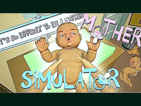 УХАЖИВАЕМ за МАЛЫШОМ в Симулятор МАМЫ видео мультик для детей GameBox 