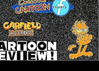 Garfield and Friends Season 1 REVIEW - Cartoon Cartoon Fridays 