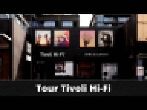 POV: You&#39;re Touring Tivoli Hi-Fi 