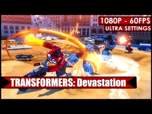 Transformers Devastation gameplay PC HD [1080p/60fps] 