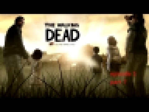 Walking Dead Season 1 Part 7 - bitten walkthrough 