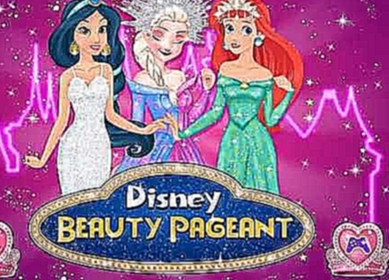 Мультик игра Принцессы Диснея: Конкурс красоты Disney Beauty Pageant 