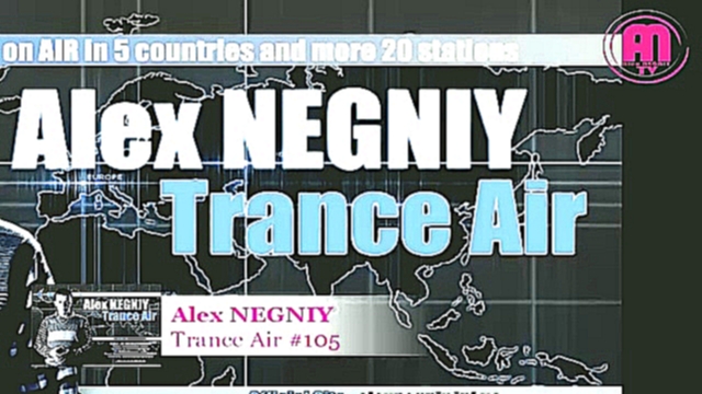 Музыкальный видеоклип OUT NOW : Alex NEGNIY - Trance Air - Edition #105 