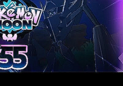 Pokemon Sun & Moon Episode 55 "NECROZMA!" [Pokemon Sun & Moon Let's Play] 