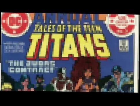 # 18. Топ 20 ЛКИ. Tales of the Teen Titans. Истории о Юных Титанах. #42-44, Ежегодник #3 
