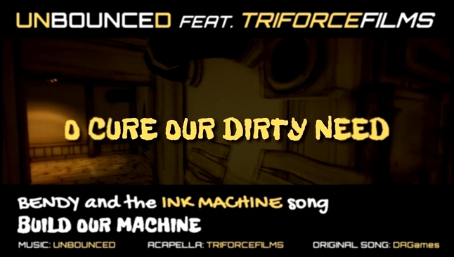 Музыкальный видеоклип Unbounced - Bendy and the Ink Machine song (feat. Triforcefilms) 