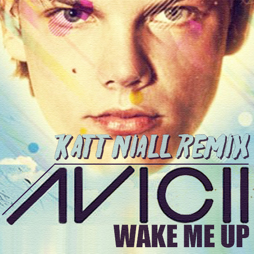Wake Me Up(X World Remix) фото Avicii(feat Aloe Black)
