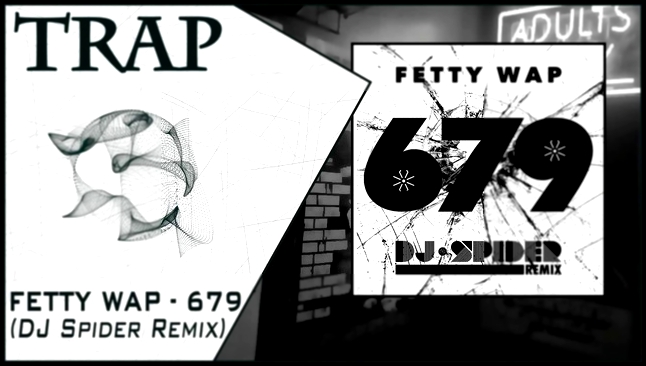 Музыкальный видеоклип Fetty Wap - 679 (DJ Spider Remix) | New Trap Music 2016 | 