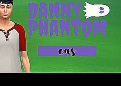 The Sims4:CAS|Дэнни Призрак|:|Danny Phantom| 