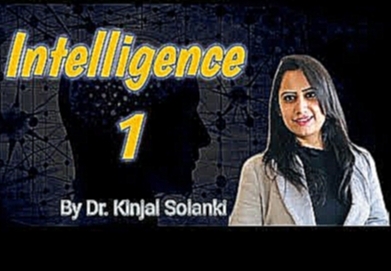 intelligence बुद्धि psychology REET RTET CTET PTI RPSC 1st grade 2nd grade by kinjal solanki 