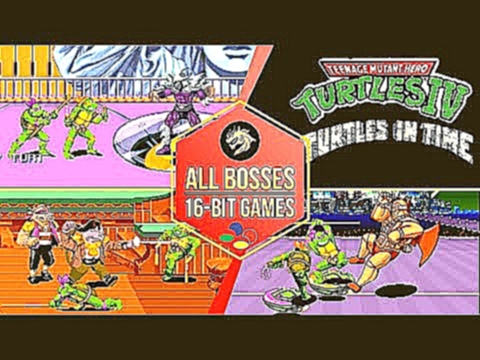 Teenage Mutant Ninja Turtles IV – All Bosses / Черепашки ниндзя 4 – Все Боссы | SNES 16-bit 