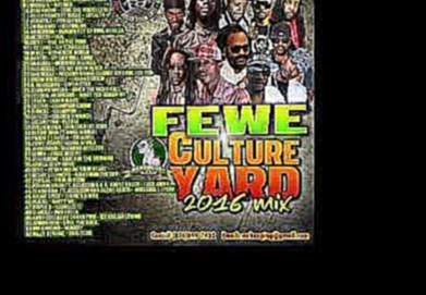 CD Banging Fewe Culture Yard Mix 2016 