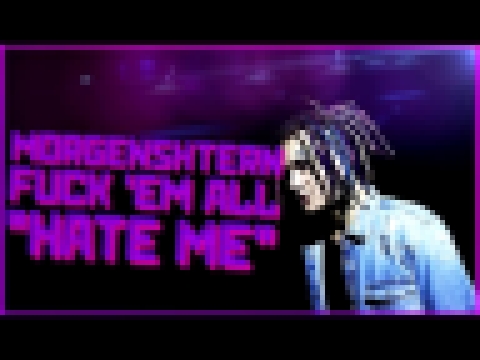 Музыкальный видеоклип MORGENSHTERN - Fuck 'Em All  | Русские Субтитры | 1080p [FullHD] 