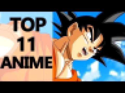 Top 11 Most Watched Anime of All Time 