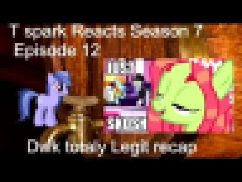 Blind commentary Dwk Totally Legit Recap season 7 episode 12 