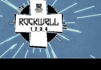 Музыкальный видеоклип Rockwell - 1234 (Official Video) 