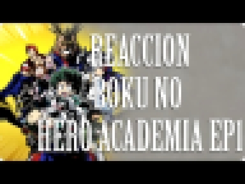 Anime Reaction Boku no hero Academia 3 ep.1 