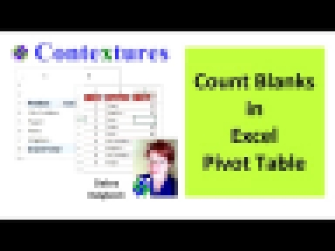 Count Blanks in Excel Pivot Table 