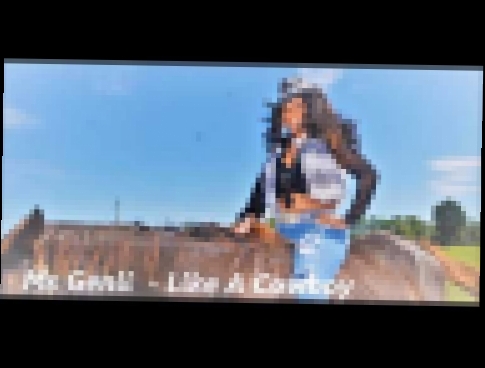 MS GENII - Like A Cowboy Promo Video 