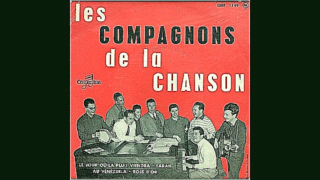 Музыкальный видеоклип Les Compagnons De La Chanson - Rose D'Or (1958) 