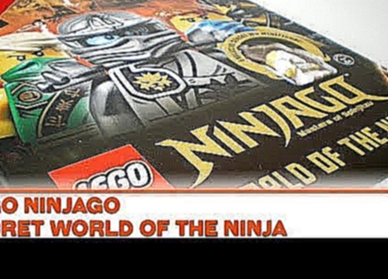 [LECTURE LEGO] LEGO Ninjago - Secret World of the Ninja [FR] 