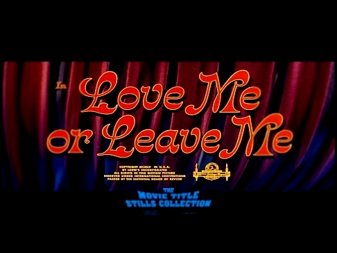 Love Me or Leave Me 1955 title sequence 