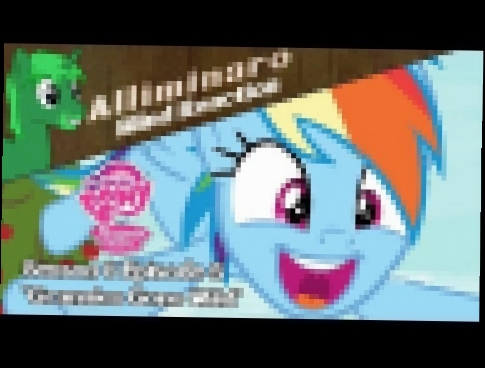 [Blind Reaction] My Little Pony: Friendship is Magic Season 8 Episode 5 "Grannies Gone Wild" 