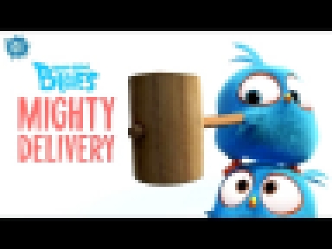 Angry Birds The Blues *Episodio 1* Mighty Delivery 