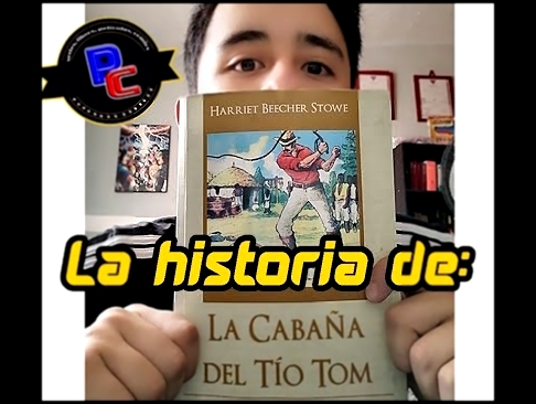 La cabaña del tío Tom, reseña y resumen - punto y coma 