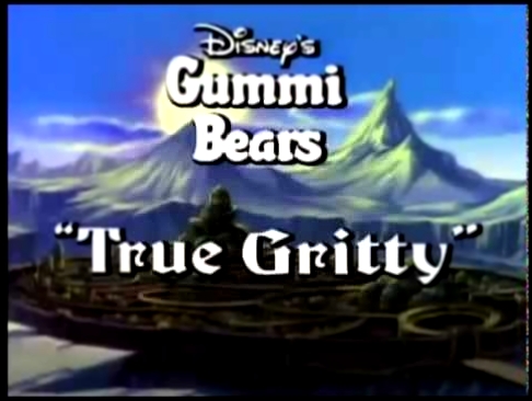 Мишки Гамми,Гритти смельчак 6 11,мультик ,Gummi Bears 
