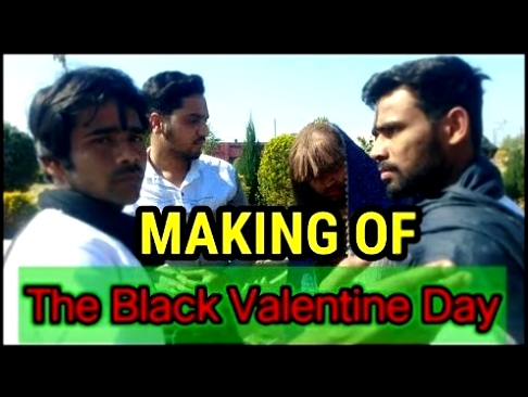 Making Of The Black Valentine Day | Behind The Clip  