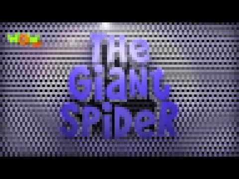The Giant Spider - Vir: The robot boy- kid's animation cartoon series 