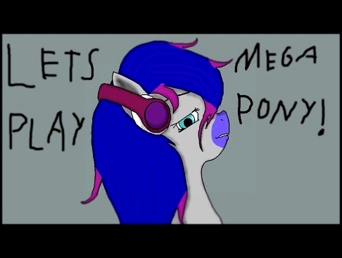 Let's play Mega Pony! Ep. 1 Stupid Diamond Dogs! 