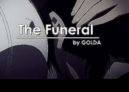 The Funeral [Hight School DxD / Старшая школа демонов] 