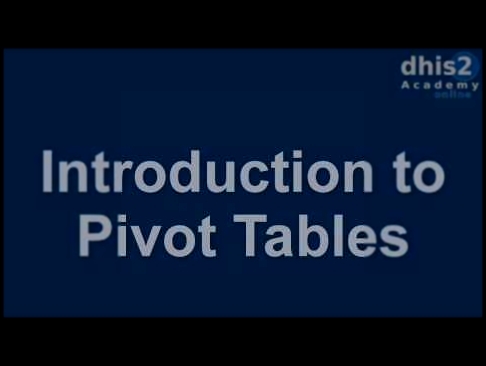 Module 3 - Session 2 - Pivot Tables Demo 1 of 7 