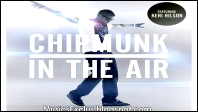 Chipmunk feat. Keri Hilson - In the Air song+download 