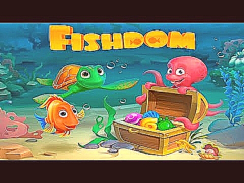 Fishdom Аквариум Вашей МЕЧТЫ Любимые Рыбки Детское видео Игровой мультик Let's play 