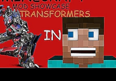 Minecraft Mod Showcase!Transformers, Be a robot, Morph into cars and planes! 