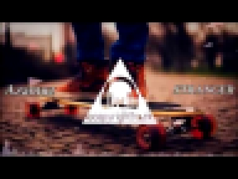 Музыкальный видеоклип Azamuz_STRANGER 2017Full Version (original mix)New Dance Music 