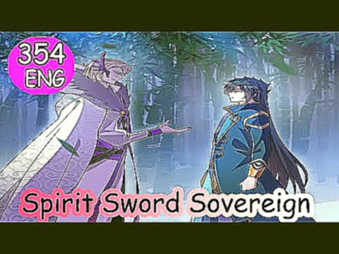 Spirit Sword Sovereign chapter 354 [ENGLISH SUBTITLE] 