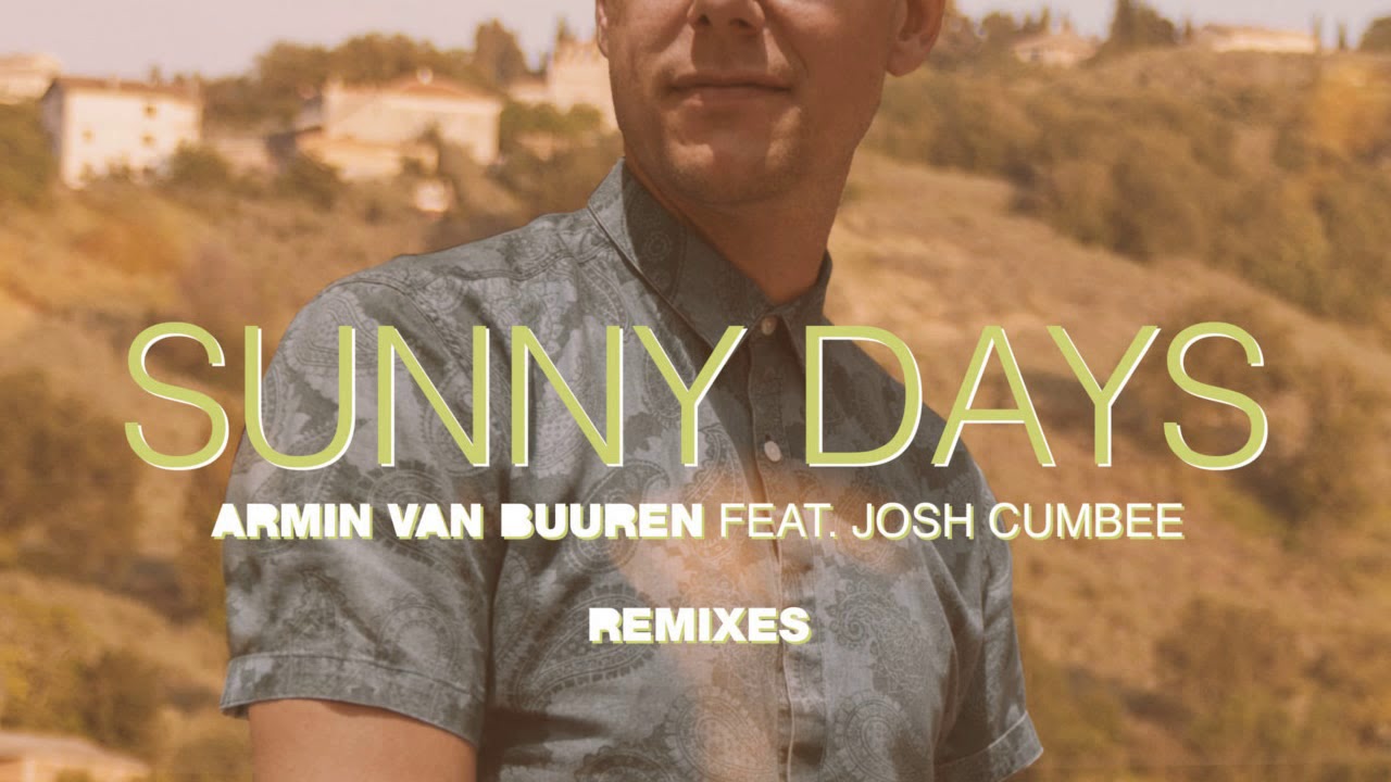 Sunny Days фото Armin van Buuren feat. Josh Cumbee