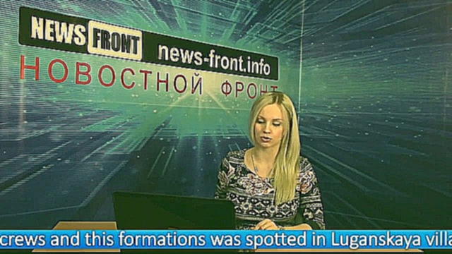 Музыкальный видеоклип Новороссия. Сводка новостей Новороссии (События Ньюс Фронт) _ 18.03.2015 _ Roundup NewsFront ENG SUB 