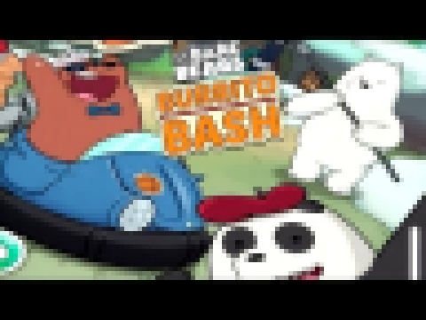 Burrito Bash – We Bare Bears By Cartoon Network - IOS/Android Gameplay 