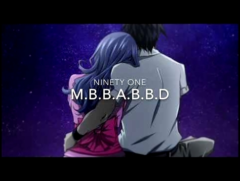 Музыкальный видеоклип Ninety One - M.B.B.A.B.B.D (cover) 