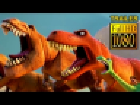 The Good Dinosaur Full Movie Trailer - Disney Animation, Funny Video Cartoon For Kids HD 