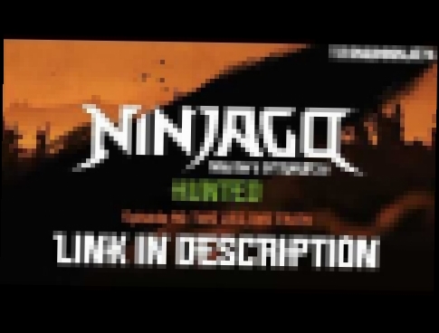 Ninjago Hunted: Episode 90 - Two Lies, One Truth LINK IN DESCRIPTION 
