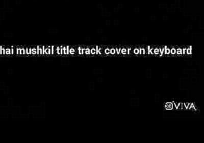 Ae dil hai mushkil title track | cover on keyboard  