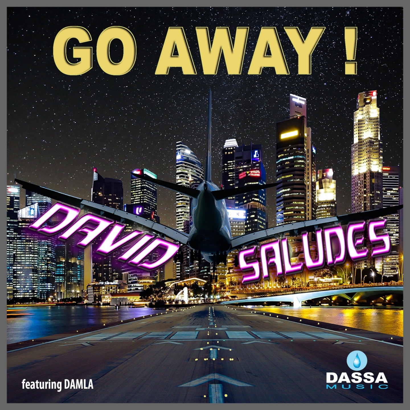 Go Away (feat. Damla) [Disco Mix] фото David Saludes